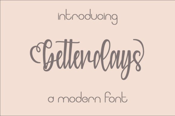 Betterdays Font Poster 1