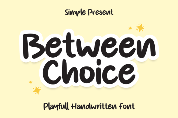 Between Choice Font