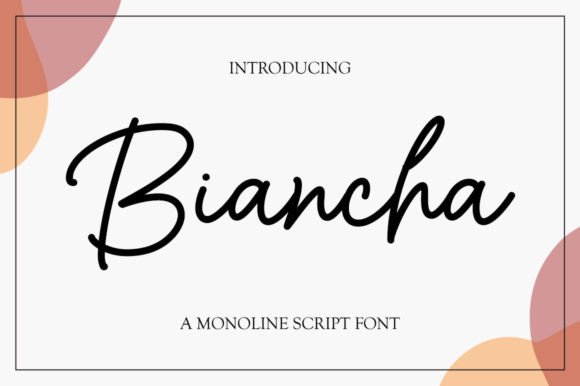 Biancha Font