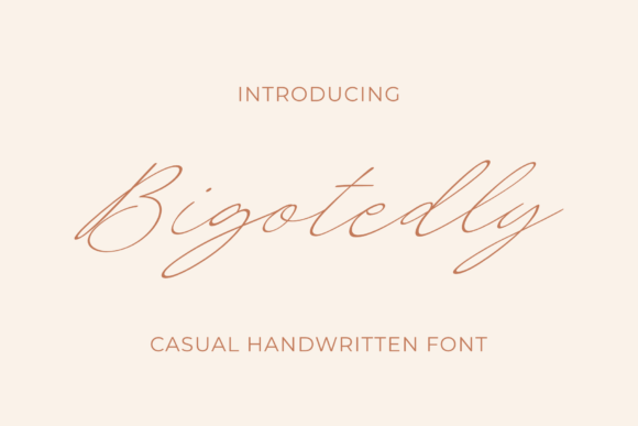 Bigotedly Font