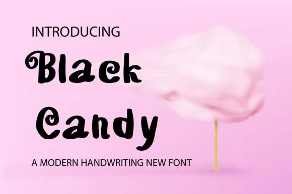 Black Candy Font Black Candy Font Poster 1