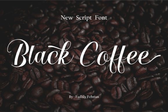 Black Coffee Font Poster 1