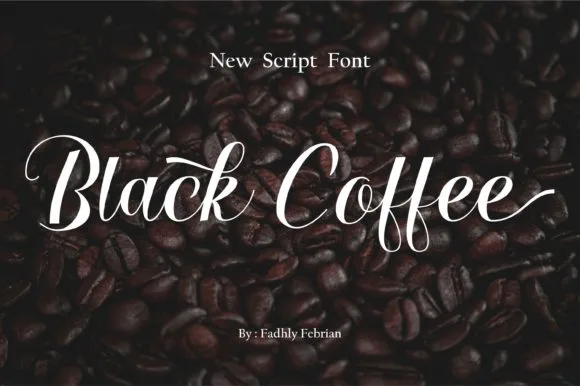 Black Coffee Font Black Coffee Font Poster 1