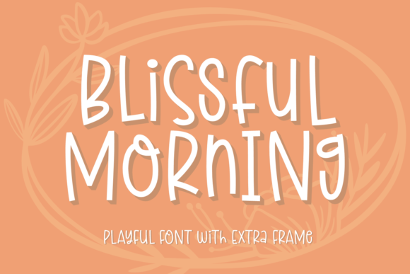 Blissful Morning Font Poster 1