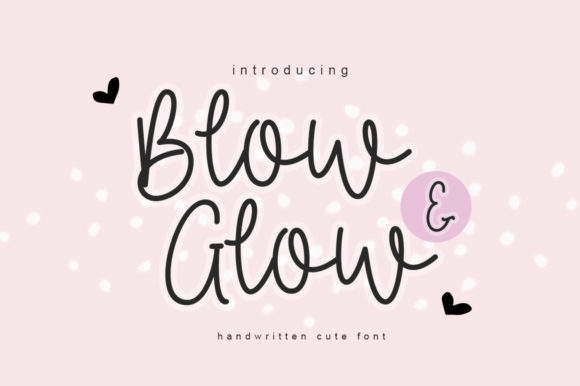 Blow & Glow Font Poster 1