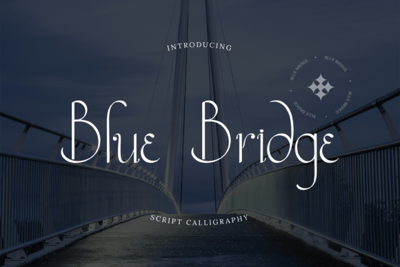Blue Bridge Font Poster 1