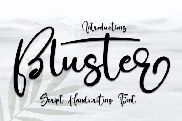 Bluster Font