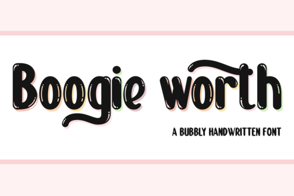 Boogie Worth Font