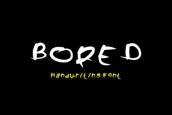 Bored Font Poster 1