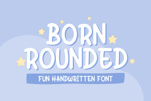 Born Rounded Font Poster 1