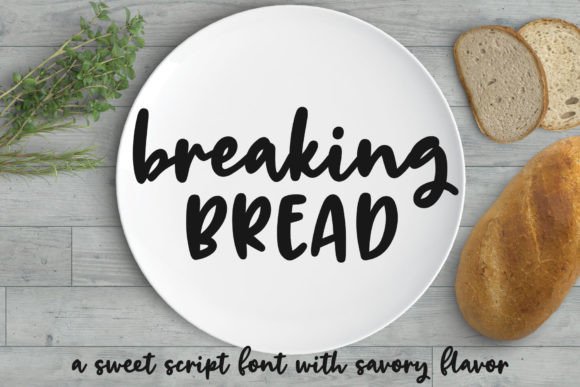 Breaking Bread Font