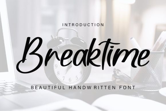 Breaktime Font