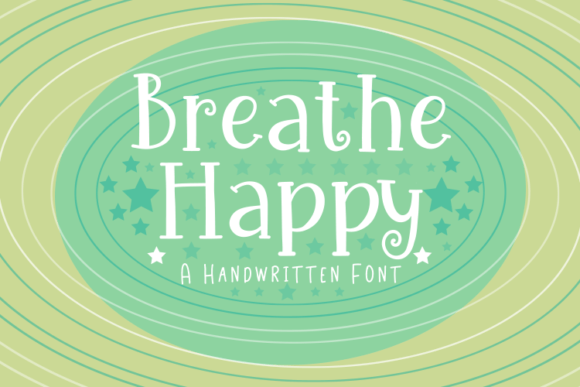 Breathe Happy Font Poster 1
