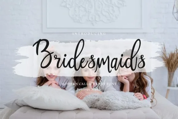 Bridesmaids Font Bridesmaids Font Poster 1