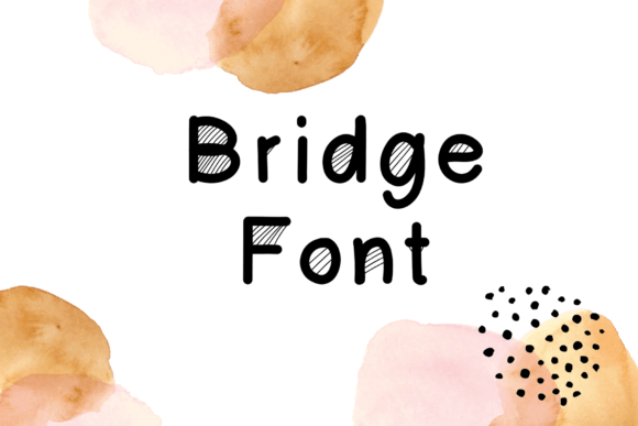 Bridge Font Poster 1