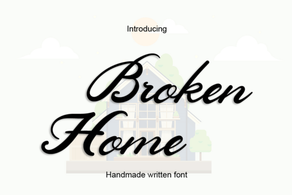 Broken Home Font Poster 1