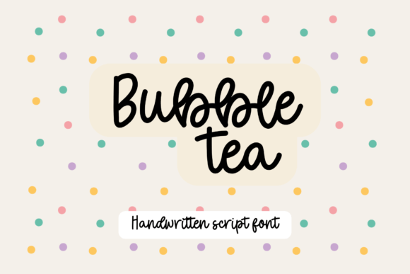 Bubble Tea Font