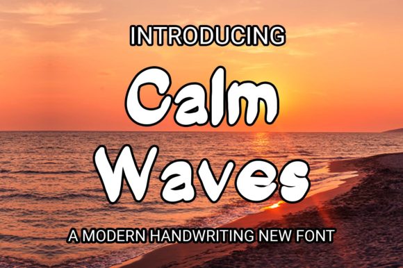 Calm Waves Font Poster 1