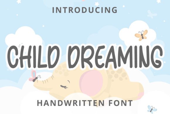 Child Dreaming Font Poster 1