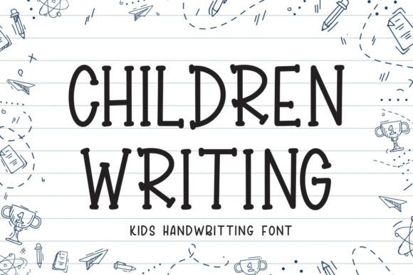 Children Writing Font