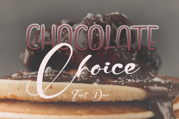 Chocolate Choice Font Poster 1