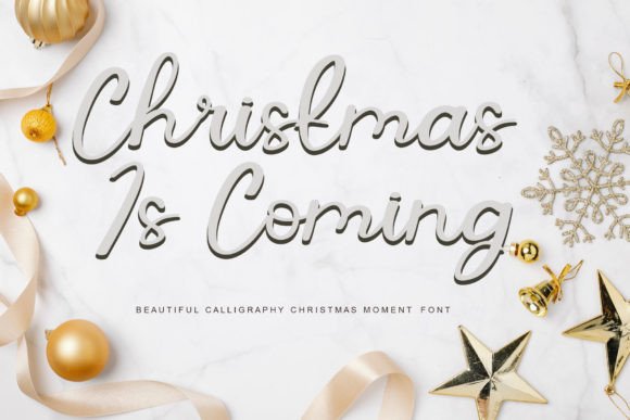 Christmas is Coming Font