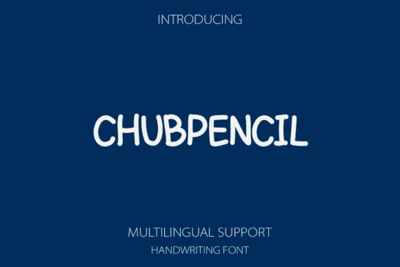 Chubpencil Font Poster 1