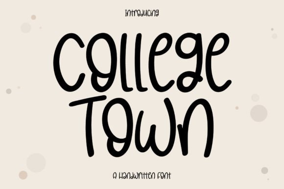 College Town Font Poster 1