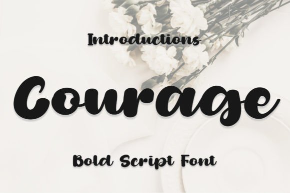 Courage Font Poster 1