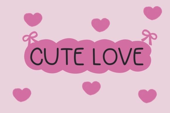 Cute Love Font Poster 1