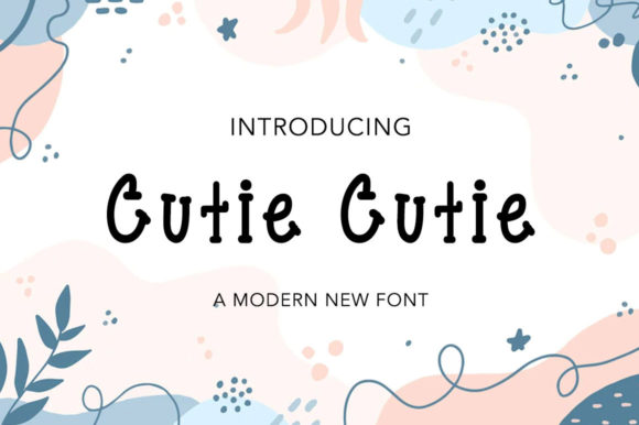 Cutie Cutie Font Poster 1