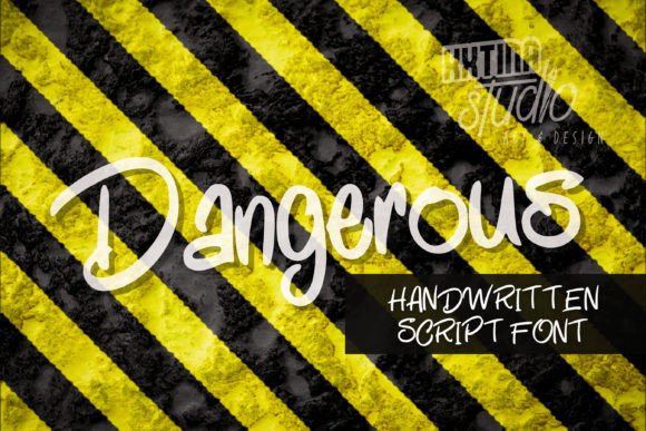 Dangerous Font Poster 1