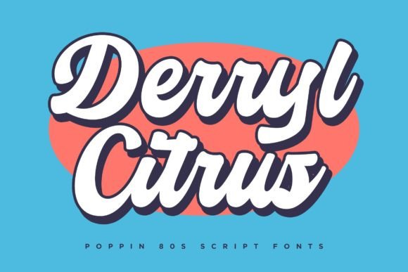 Derryl Citrus Font Poster 1