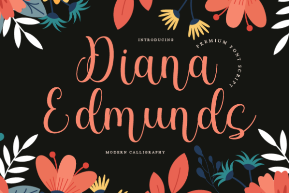 Diana Edmunds Font Poster 1