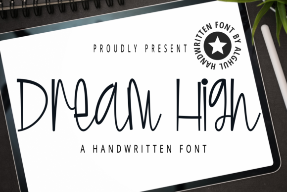 Dream High Font Dream High Font Poster 1