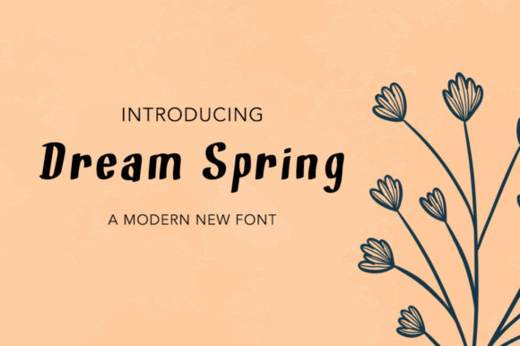 Dream Spring Font