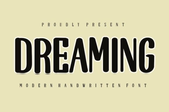 Dreaming Font