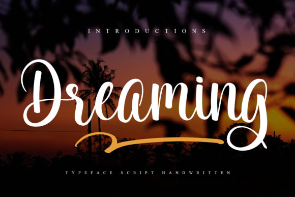 Dreaming Font