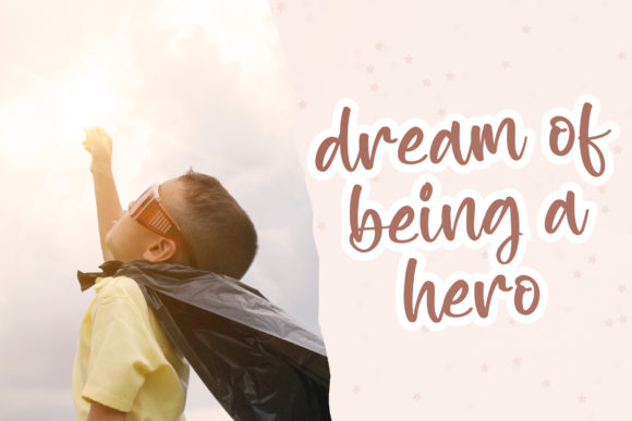 Dreams Imagine Font Poster 4