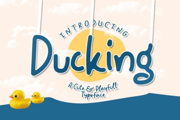 Ducking Font Poster 1