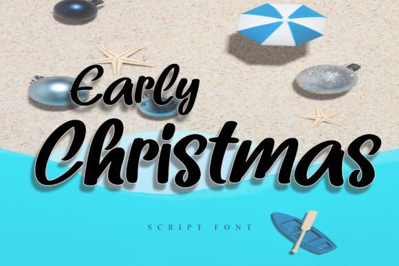Early Christmas Font Poster 1