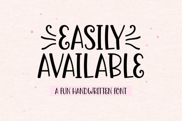Easily Available Font
