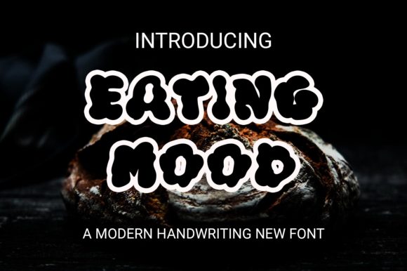 Eating Mood Font Poster 1