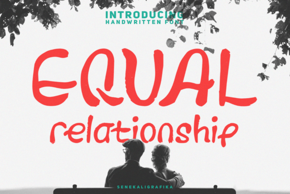 Equal Relationship Font Poster 1