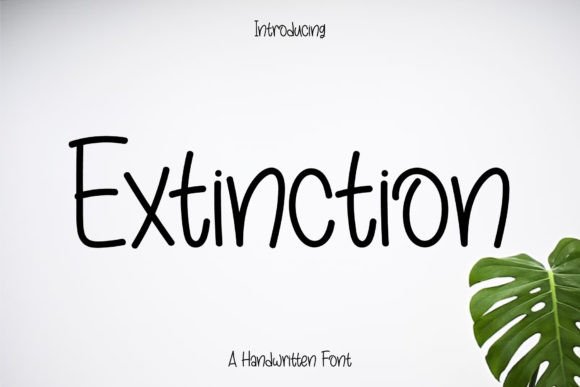 Extinction Font Poster 1