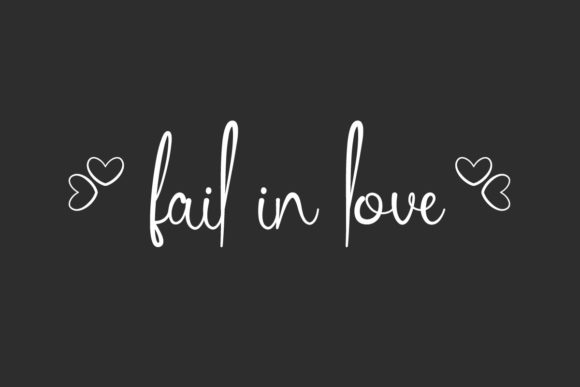 Fail in Love Font Poster 1