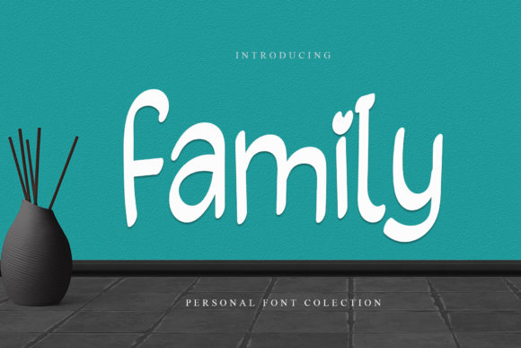 Family Font Poster 1