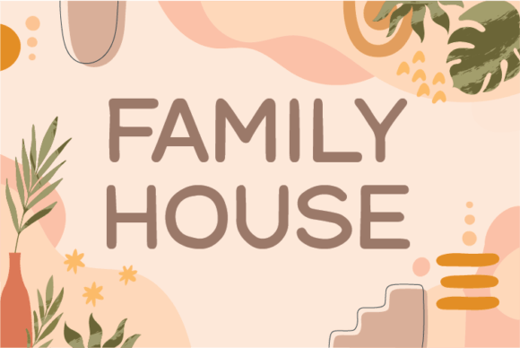 Family House Font Poster 1