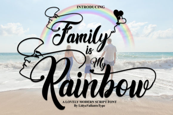 Family is My Rainbow Font Poster 2