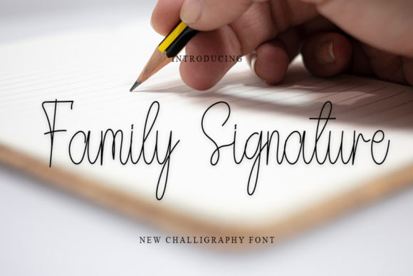 Family Signature Font Poster 1